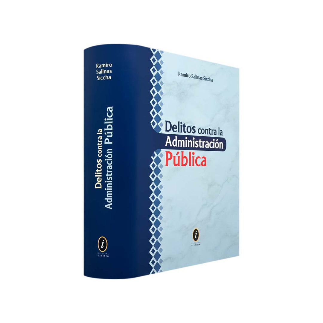 Delitos contra la Administración Pública de Ramiro Salinas Siccha