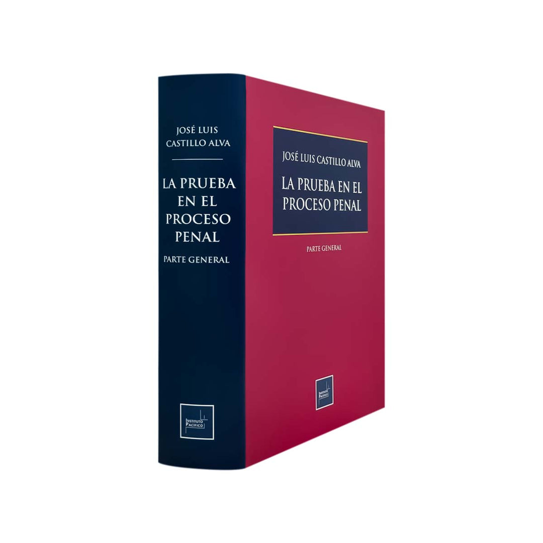 La Prueba en el Proceso Penal