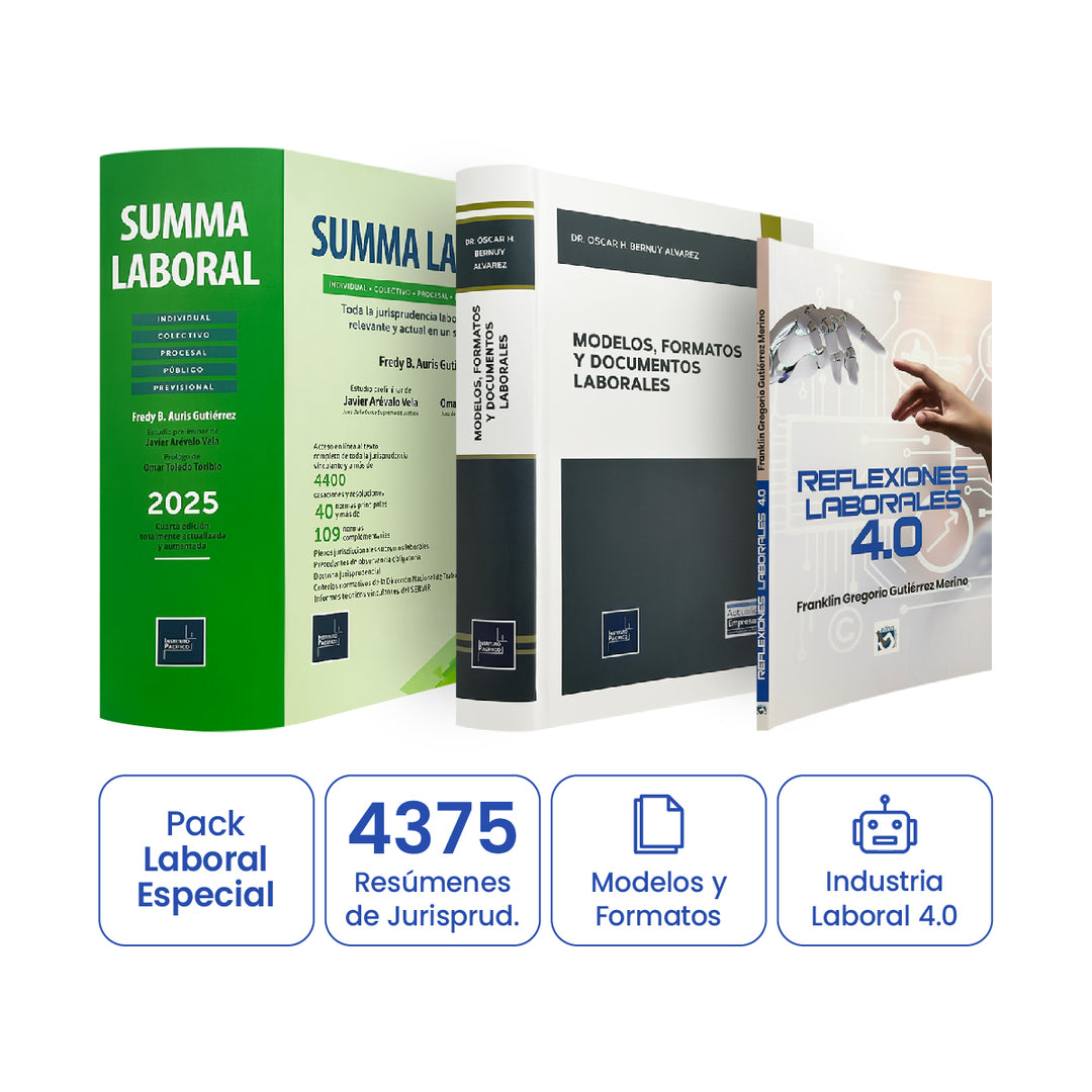 Pack Laboral Especial: Formatos + Legislación con Jurisprudencia + Reflexiones