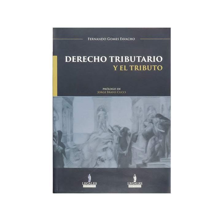 Derecho Tributario y el Tributo