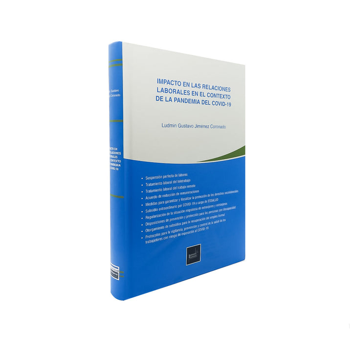 Impacto en las Relaciones Laborales en el Contexto de la Pandemia del COVID-19