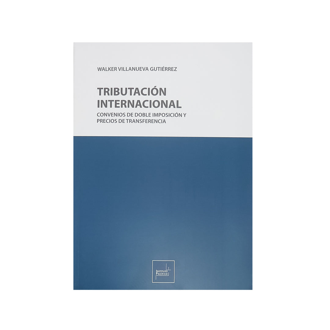 Tributación Internacional: Convenios de Doble Imposición y Precios de Transferencia