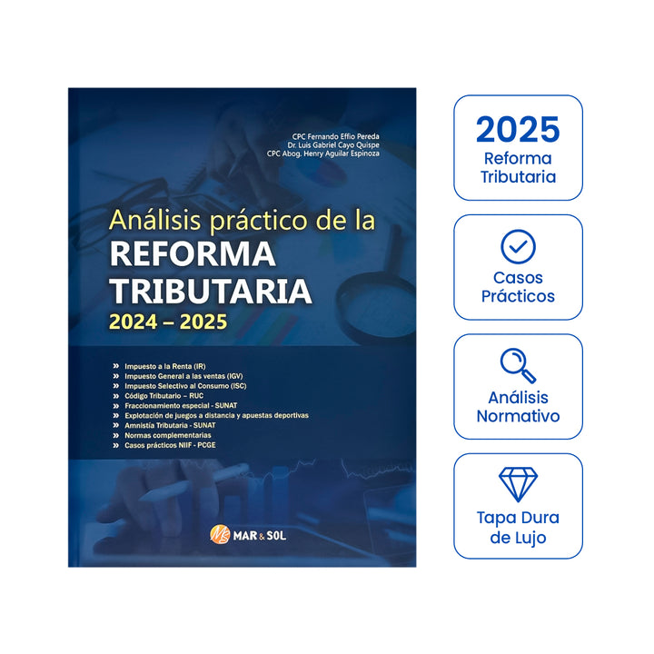 Análisis Práctico de la Reforma Tributaria 2024 - 2025 (Solo Libro)