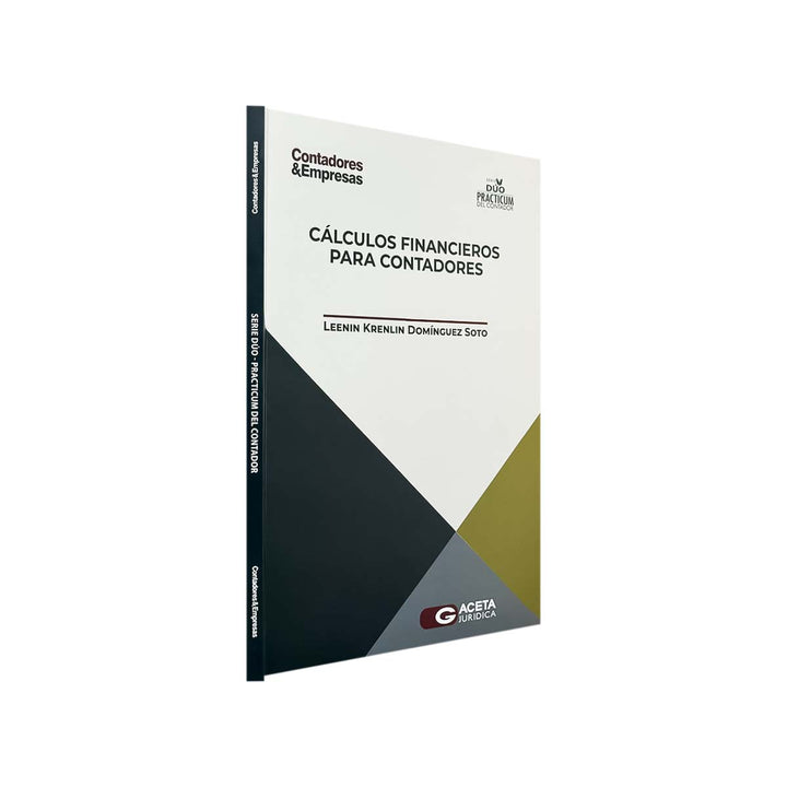 Cálculos Financieros para Contadores / Principales Formas de Financiamiento: Registro según las NIIF
