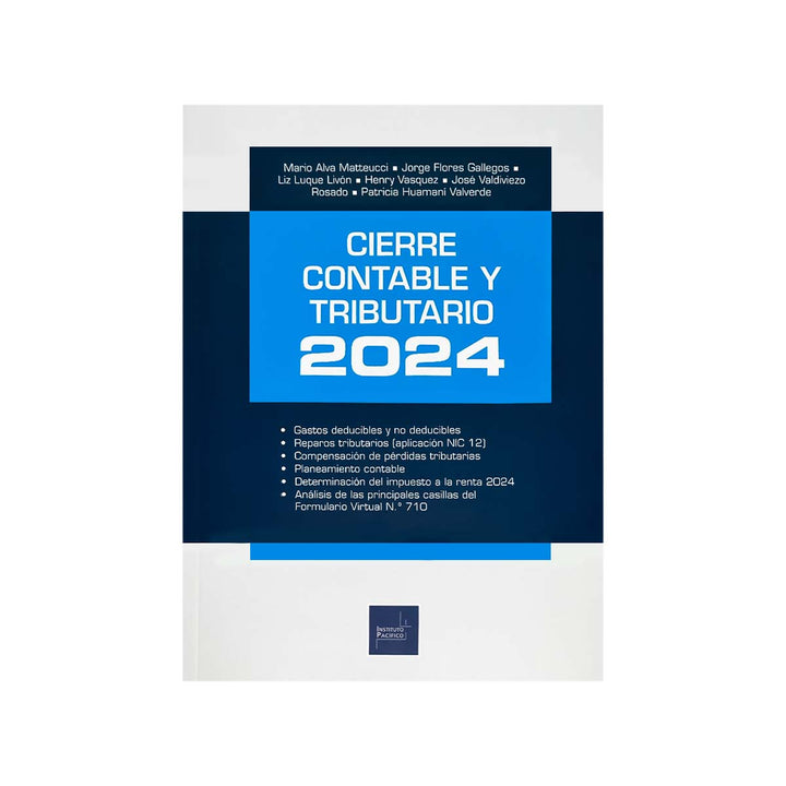 Cubierta del libro Cierre Contable y Tributario 2024: Ejemplos, Gastos Deducibles e Impuesto a la Renta.