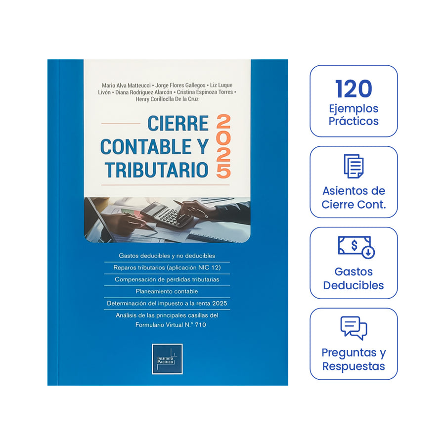 Cubierta del libro Cierre Contable y Tributario 2025: Ejemplos, Gastos Deducibles e Impuesto a la Renta.