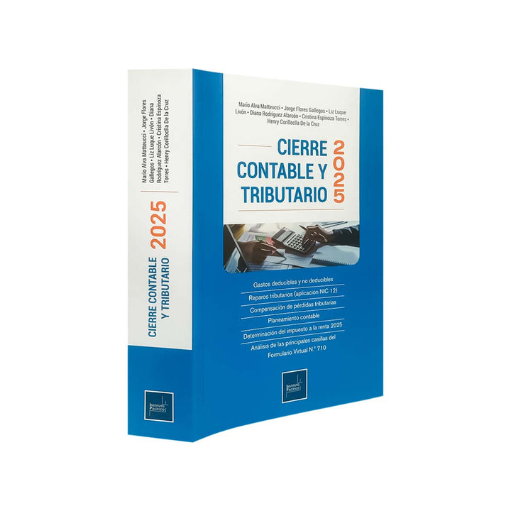Cierre Contable y Tributario 2025: Ejemplos, Gastos Deducibles e Impuesto a la Renta