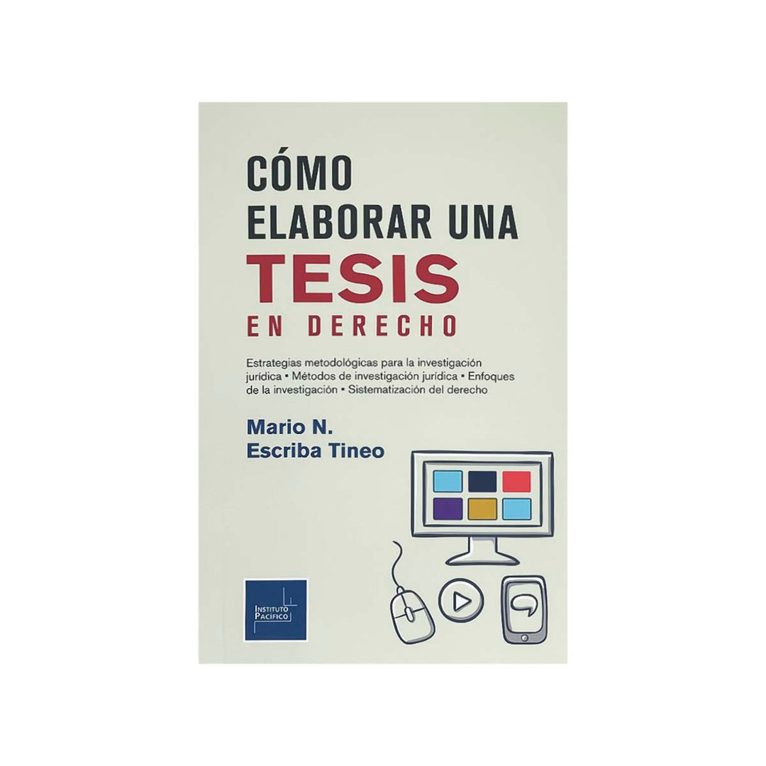 Cubierta del libro Cómo Elaborar una Tesis en Derecho.