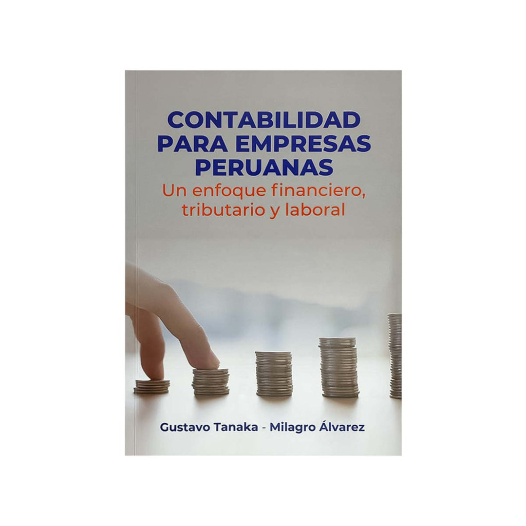 Cubierta del libro Contabilidad para Empresas Peruanas: Un Enfoque Financiero, Tributario y Laboral.