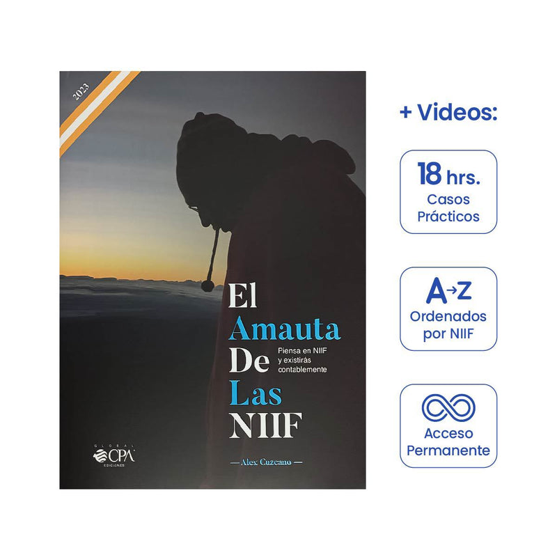 El Amauta de las NIIF 2023 + Videos de Casos Prácticos