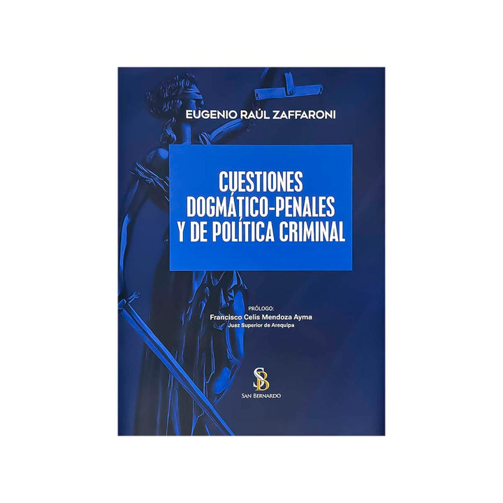 Cubierta del libro Cuestiones Dogmáticos - Penales y de Política Criminal.