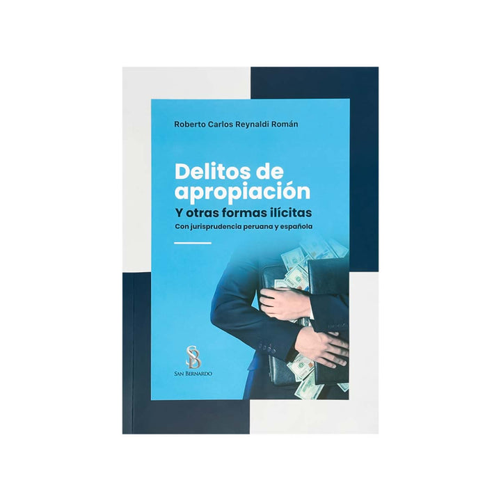 Cubierta del libro Delitos de Apropiación y Otras Formas Ilícitas.