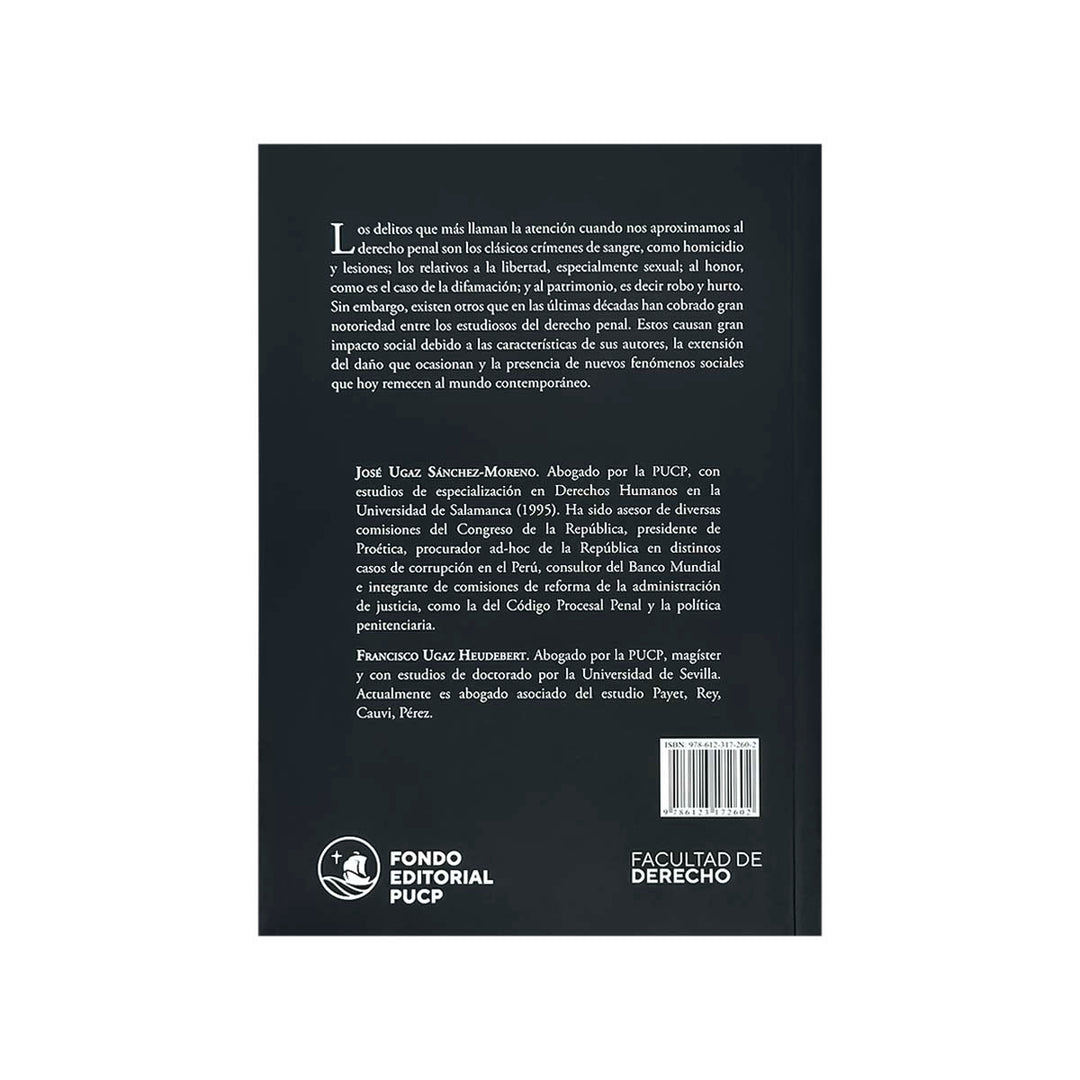 Contracubierta del libro Delitos Económicos, contra la Administración Pública y Criminalidad Organizada.