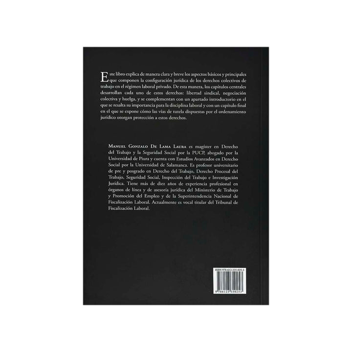 Contracubierta del libro Derecho Colectivo de Trabajo, de Manuel Gonzalo de Lama Laura.