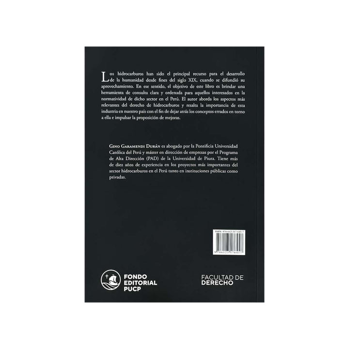 Contracubierta del libro Derecho de los Hidrocarburos, de Gino Garamendi Durán.