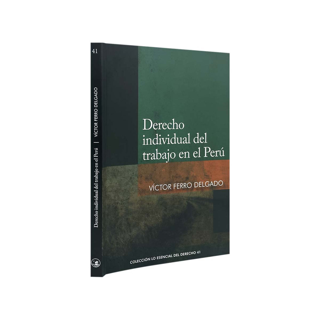 Derecho Individual del Trabajo en el Perú