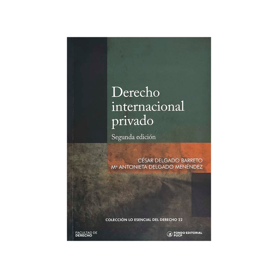 Cubierta del libro Derecho Internacional Privado: Segunda Edición.