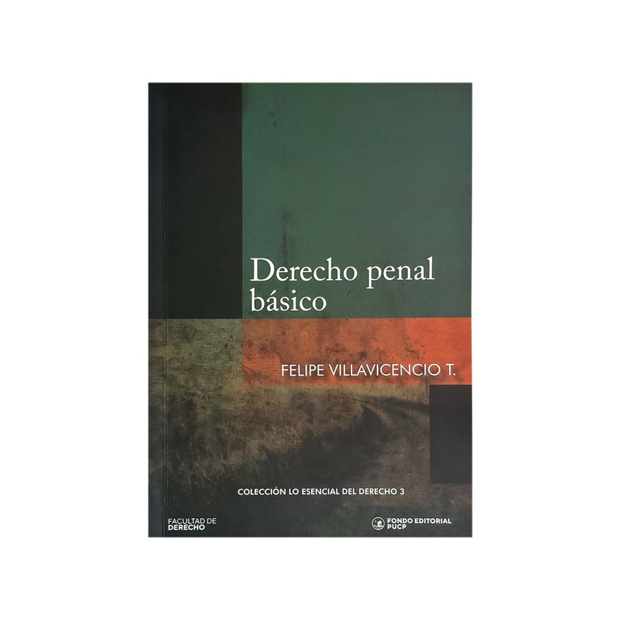 Cubierta del libro Derecho Penal Básico, de Felipe Villavicencio T.