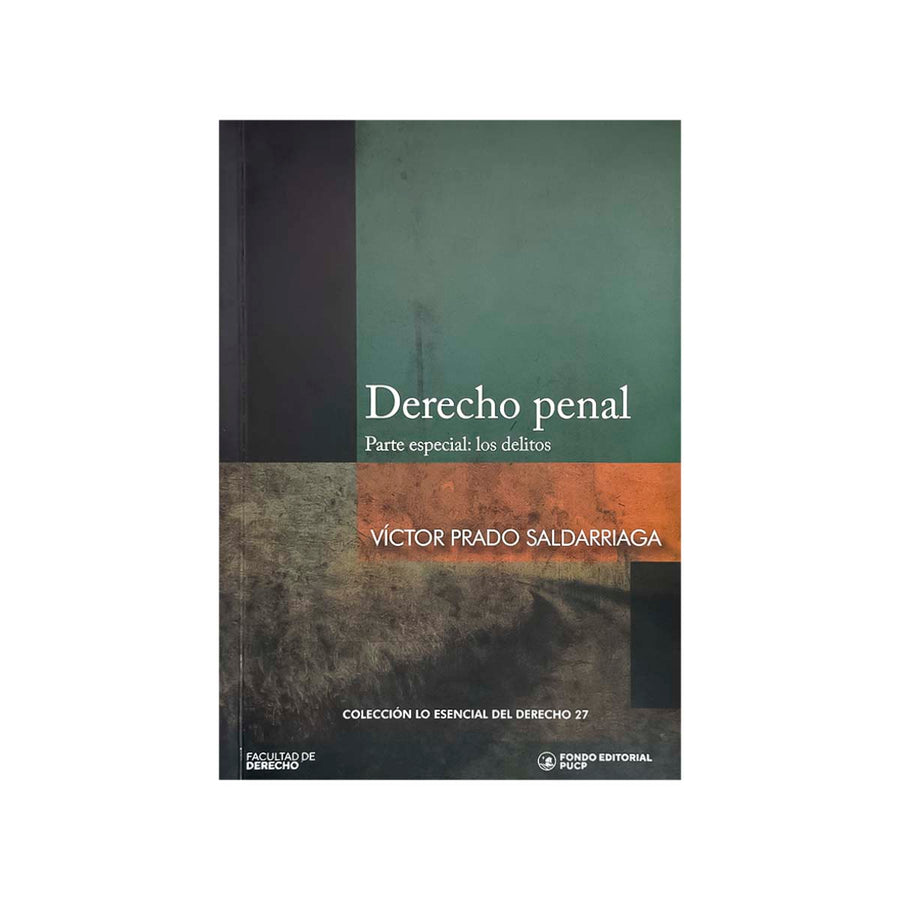 Cubierta del libro Derecho Penal Parte Especial: Los Delitos.