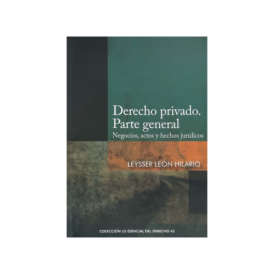 Cubierta del libro Derecho Privado Parte General: Negocios, Actos, y Hechos Jurídicos.