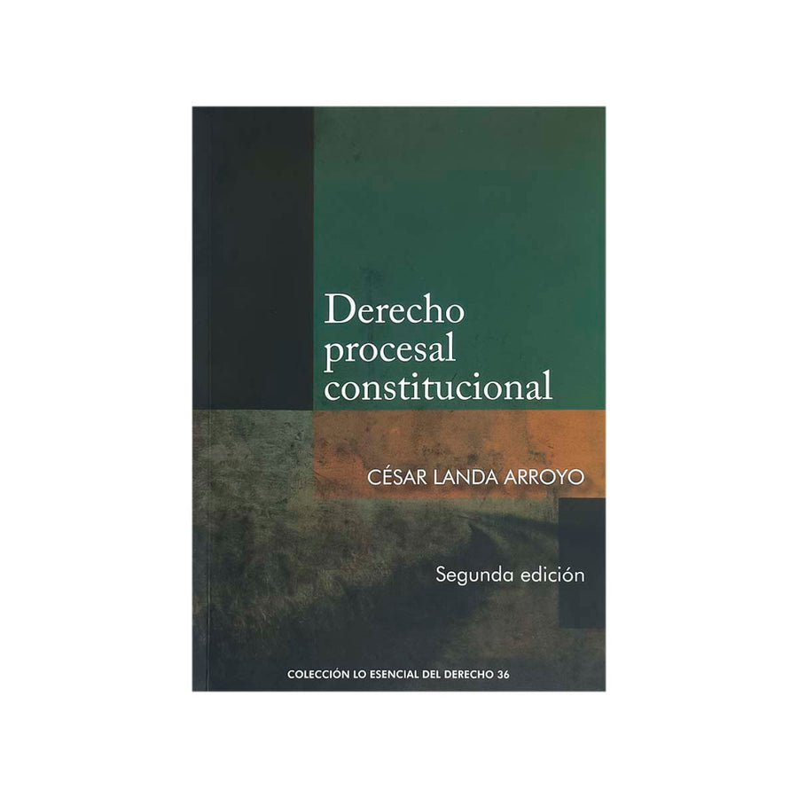 Cubierta del libro Derecho Procesal Constitucional: Segunda Edición.