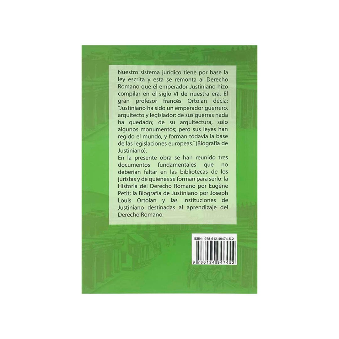 Contracubierta del libro Derecho Romano: Historia, Biografía e Instituciones de Justiniano.