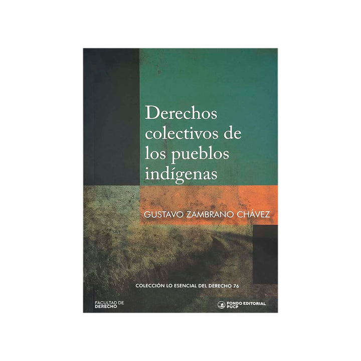 Cubierta del libro Derecho Colectivos de Pueblos Indígenas.