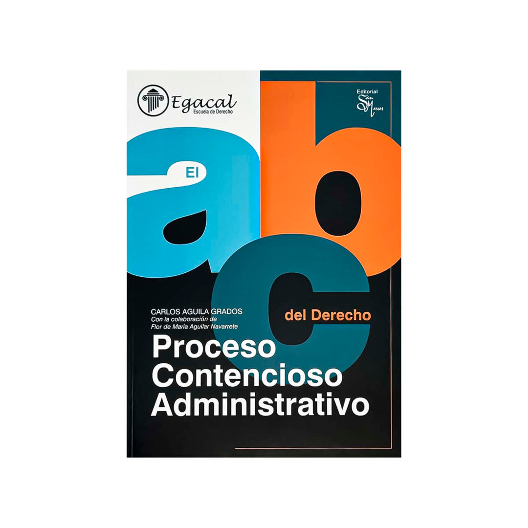 Cubierta del libro El ABC del Derecho: Proceso Contencioso Administrativo.