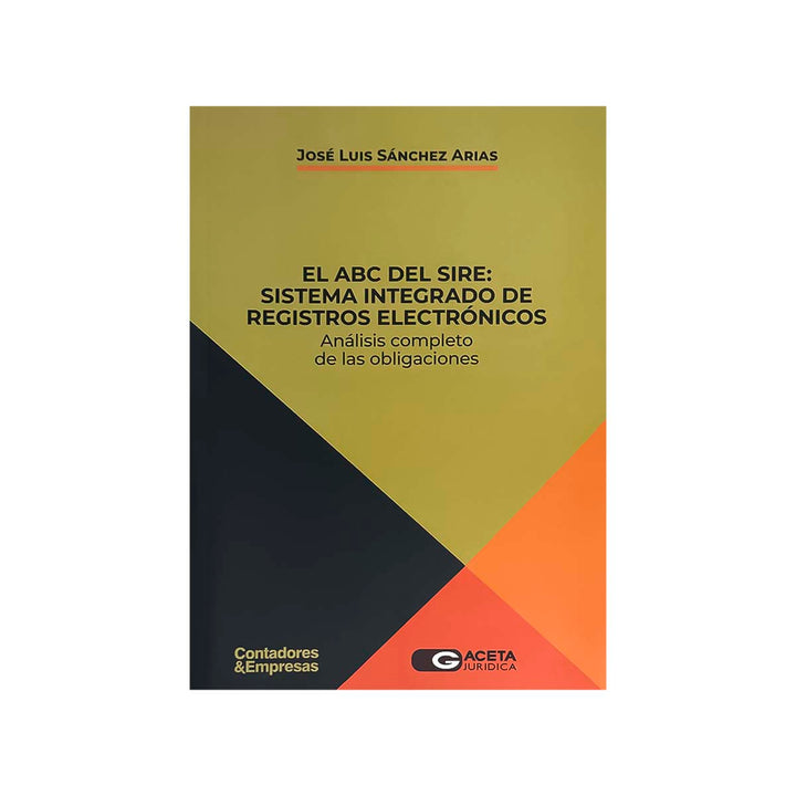 Cubierta del libro El ABC del SIRE: Sistema Integrado de Registros Electrónicos.