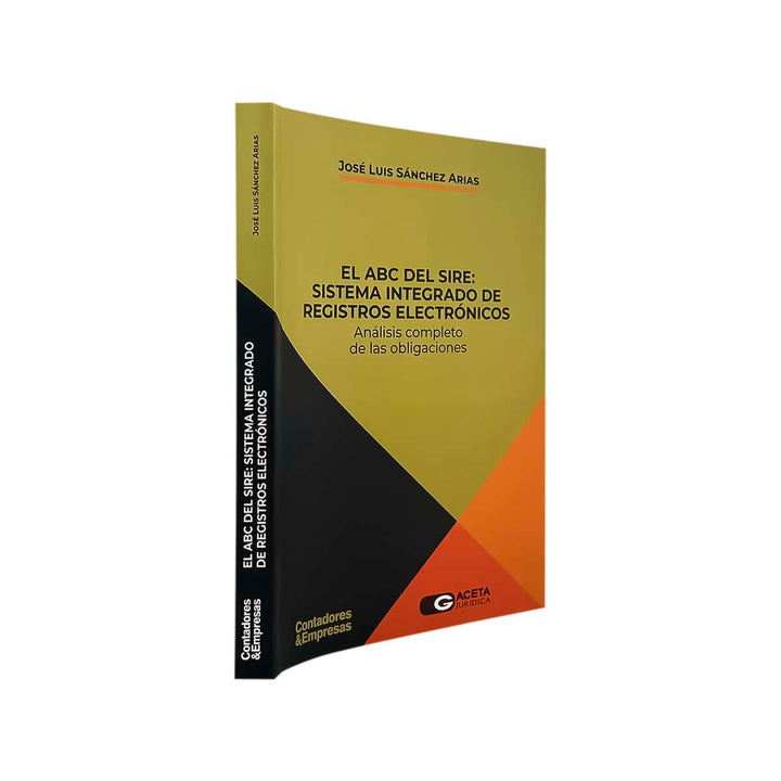 El ABC del SIRE: Sistema Integrado de Registros Electrónicos