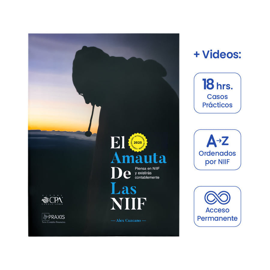 Cubierta del libro El Amauta de las NIIF 2025 + Videos de Casos Prácticos.