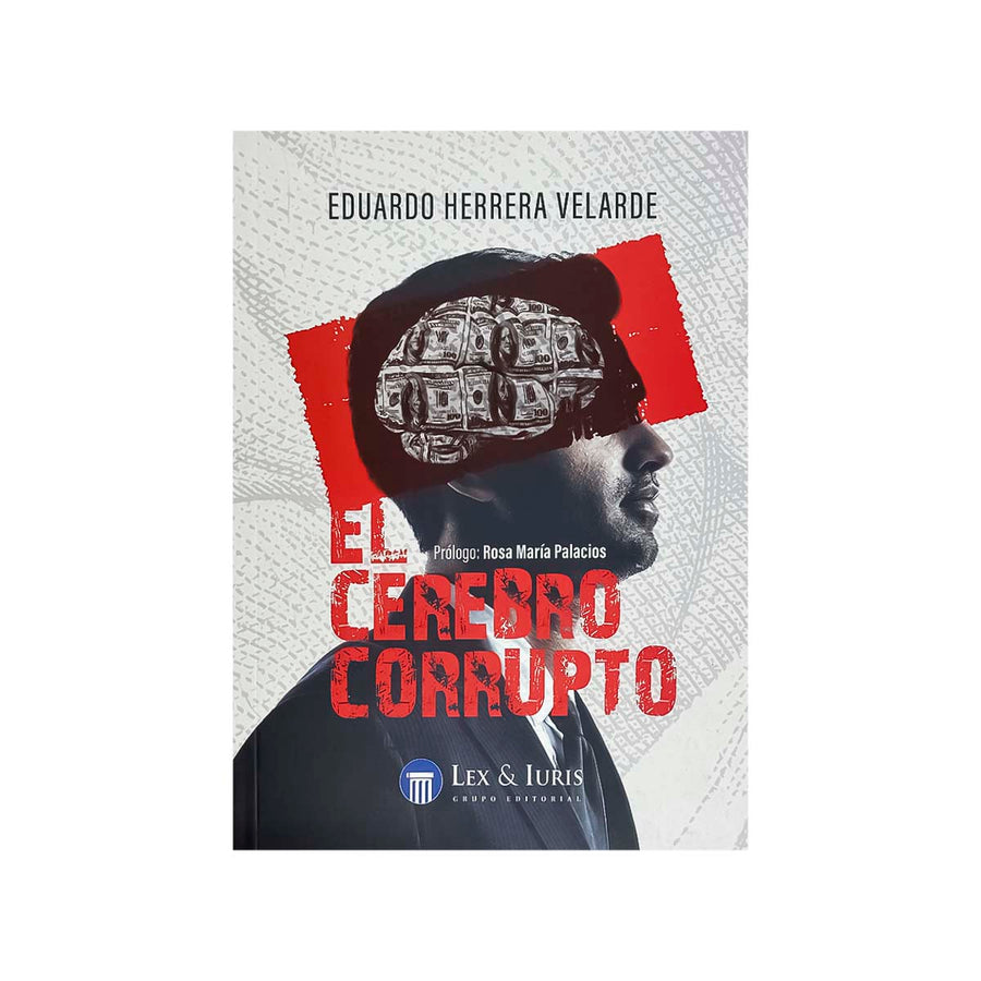 Cubierta del libro El Cerebro Corrupto.