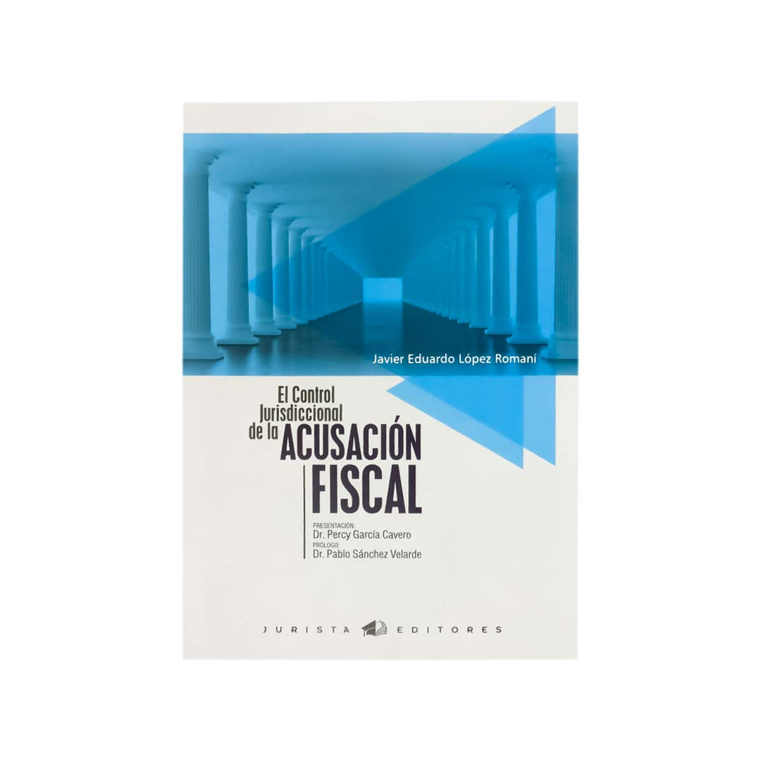 Cubierta del libro El Control Jurisdiccional de la Acusación Fiscal.