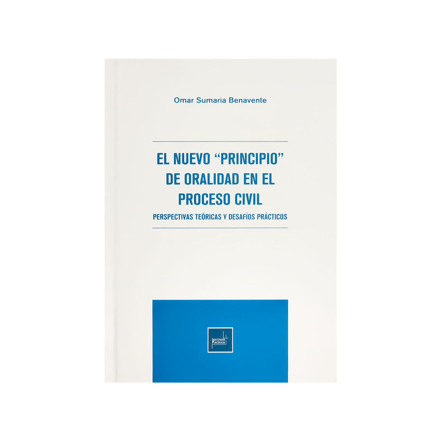 Cubierta del libro El Nuevo Principio de Oralidad en el Proceso Civil.