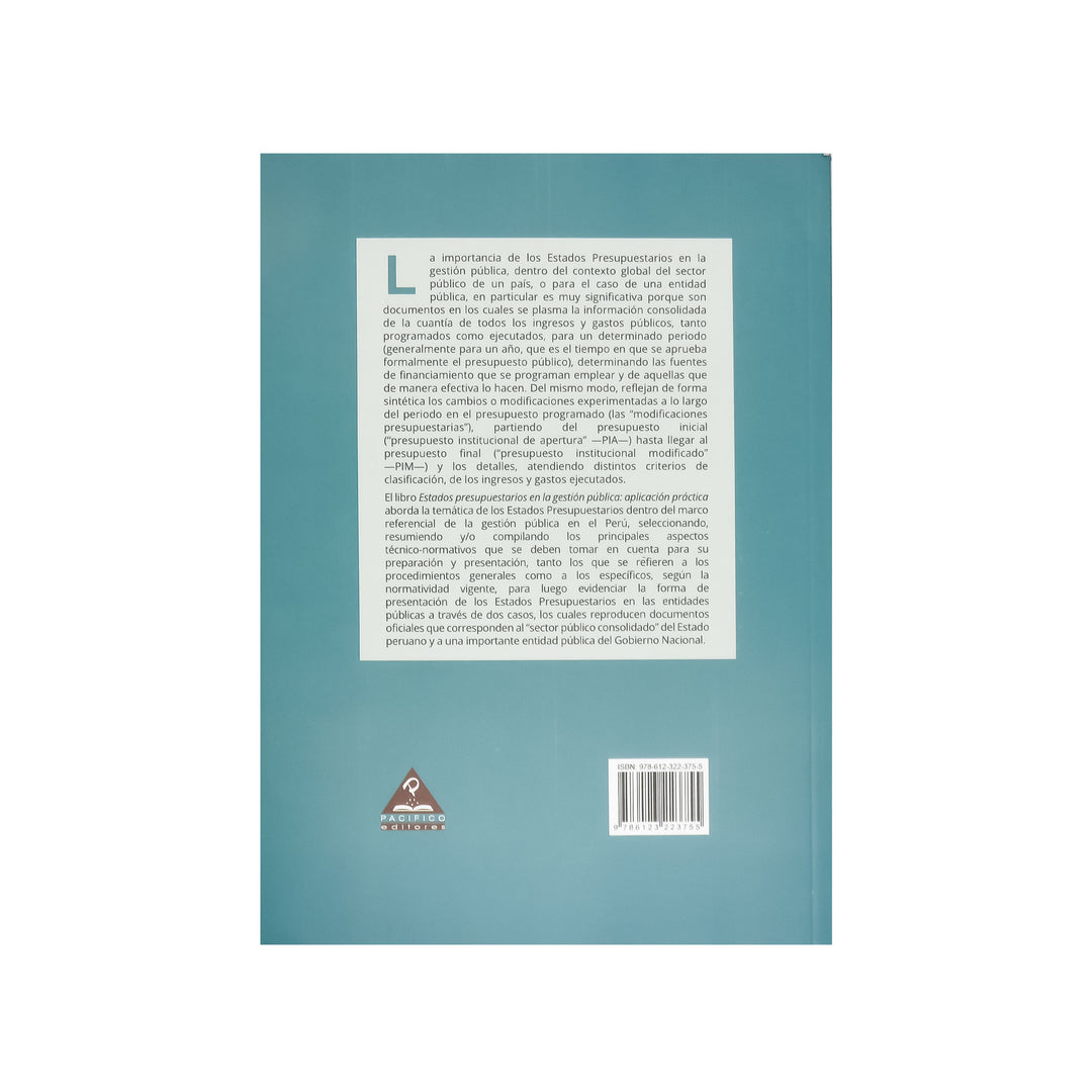 Contracubierta del libro Estados Presupuestarios en la Gestión Pública, Aplicación Práctica.