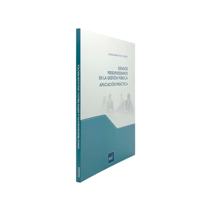 Estados Presupuestarios en la Gestión Pública: Aplicación Práctica