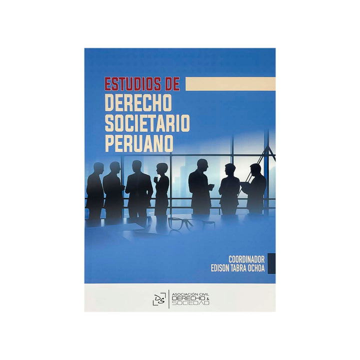 Estudios de Derecho Societario Peruano