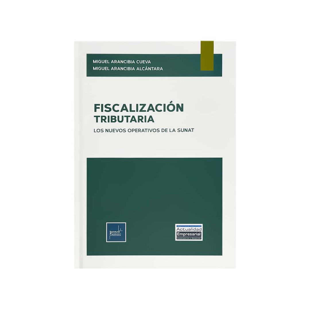 Cubierta del libro Fiscalización Tributaria: Los Nuevos Operativos de la Sunat.