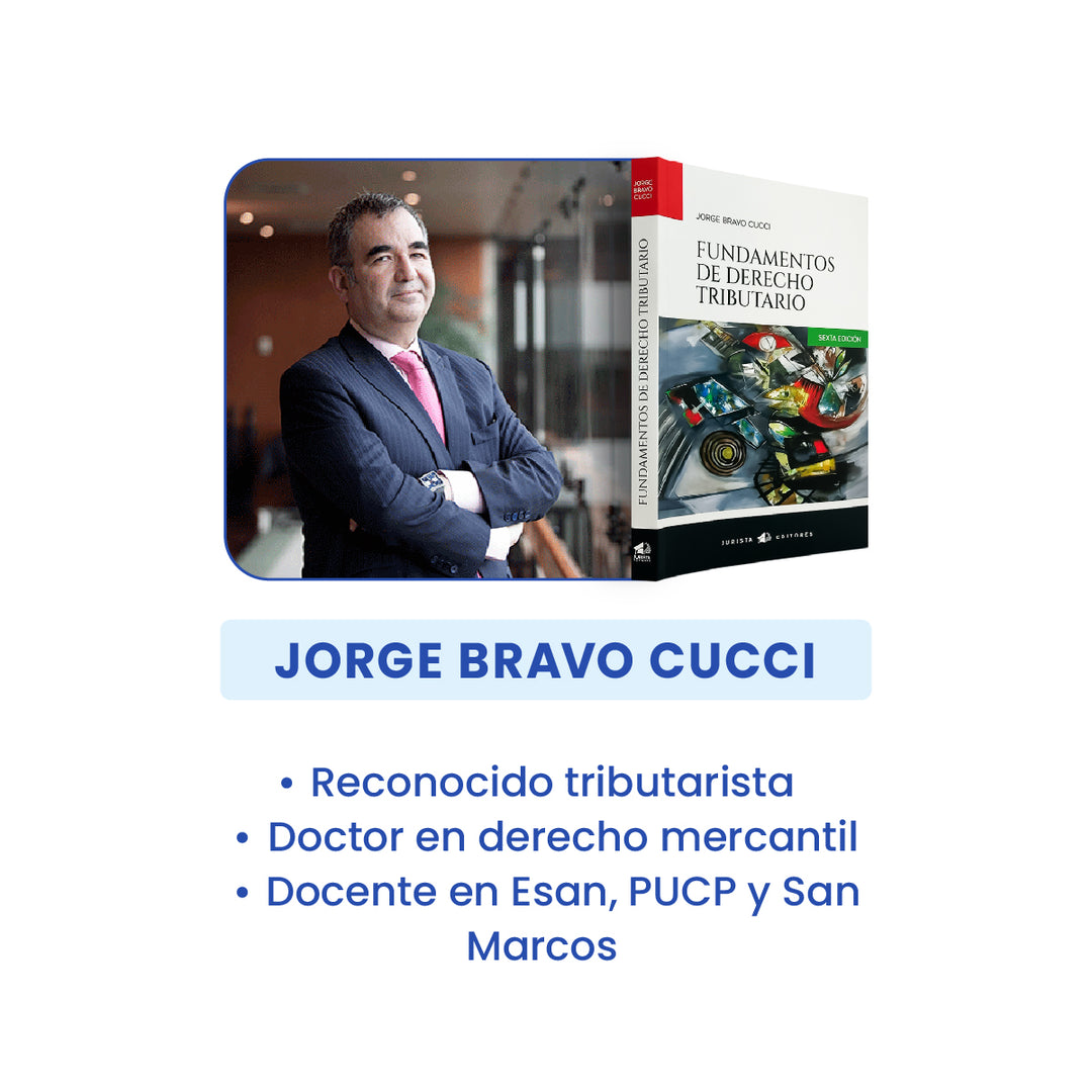 Fundamentos de Derecho Tributario, de Jorge Bravo Cucci (Edición 2025)