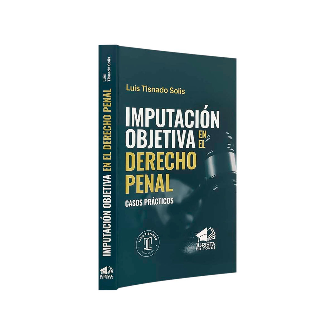 Imputación Objetiva en el Derecho Penal: Casos Prácticos