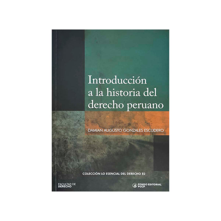 Cubierta del libro Introducción a la Historia del Derecho Peruano.
