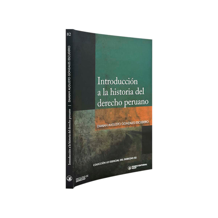 Introducción a la Historia del Derecho Peruano