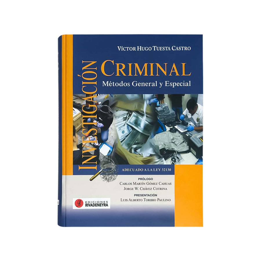 Cubierta del libro Investigación Criminal: Métodos General y Especial, Adecuado a la Ley 32130.