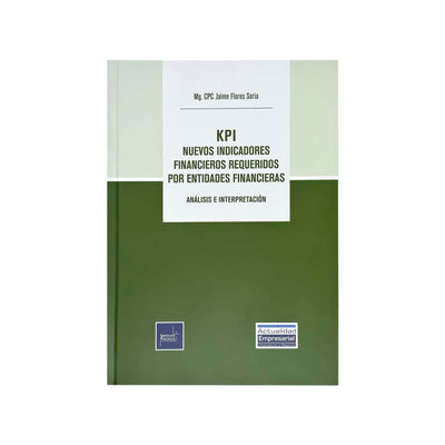 Cubierta del libro KPI: Nuevos Indicadores Financieros Requeridos por Entidades Financieras.
