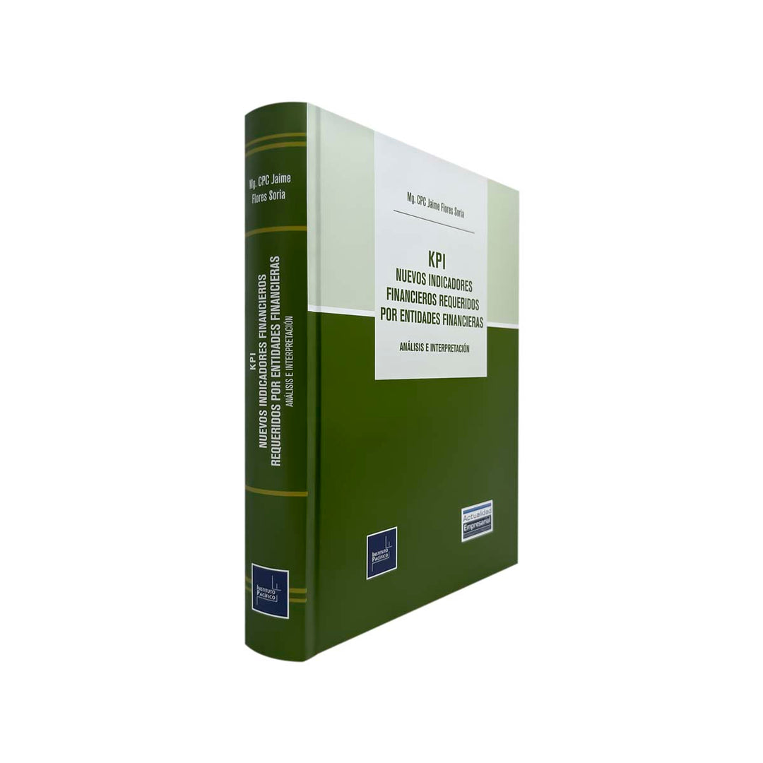 KPI: Nuevos Indicadores Financieros Requeridos por Entidades Financieras