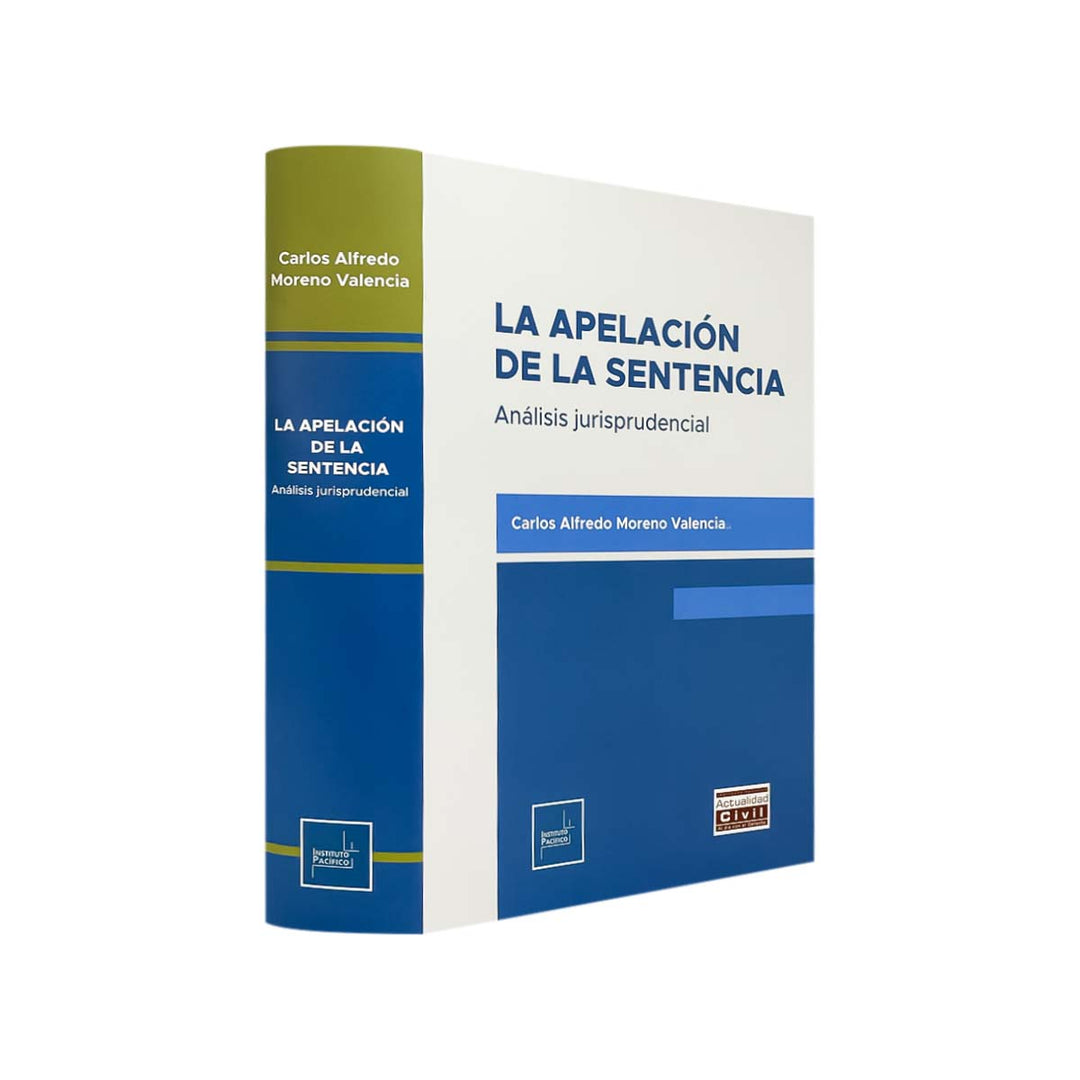 La Apelación de la Sentencia: Análisis Jurisprudencial