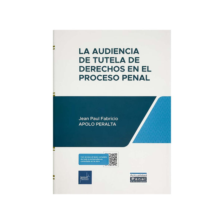 Cubierta del libro La Audiencia de Tutela de Derechos en el Proceso Penal.