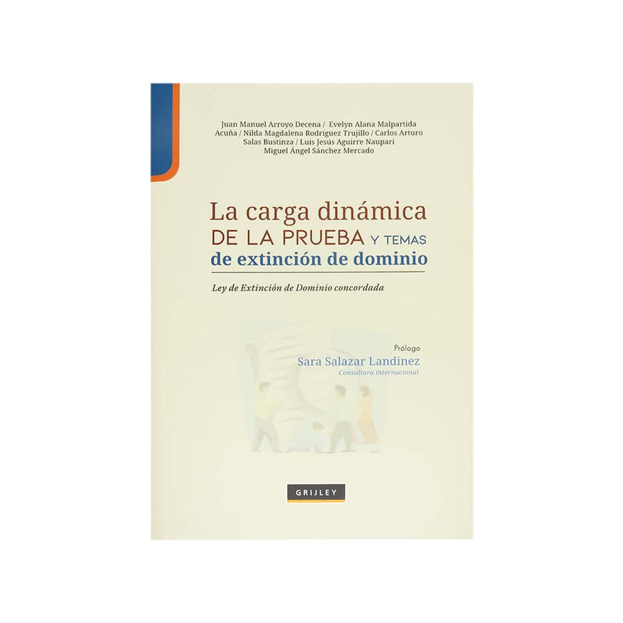 Cubierta del libro La Carga Dinámica de la Prueba y Temas de Extinción de Dominio.