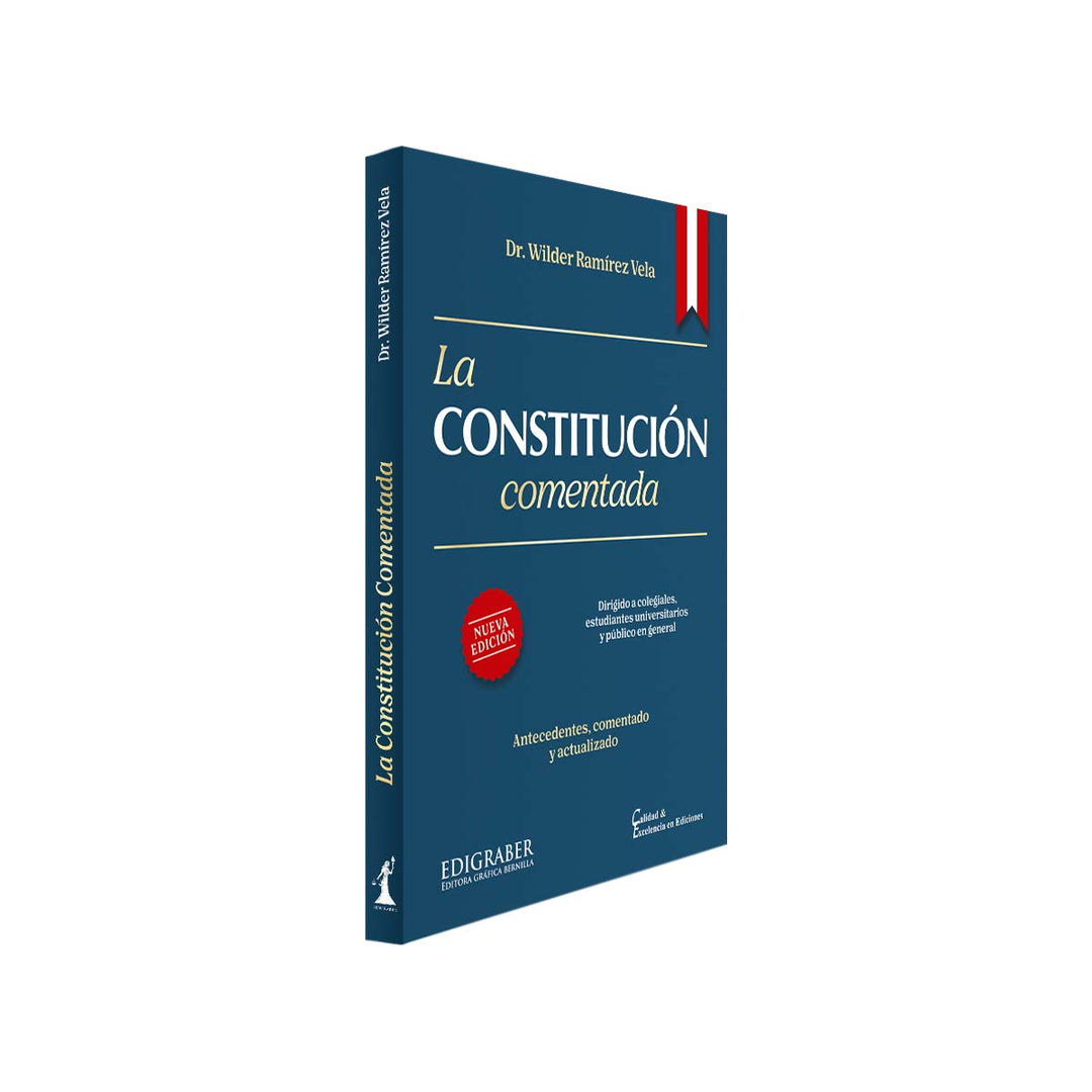 La Constitución Comentada: Artículos con Explicaciones Comprensibles (Edición 2025)