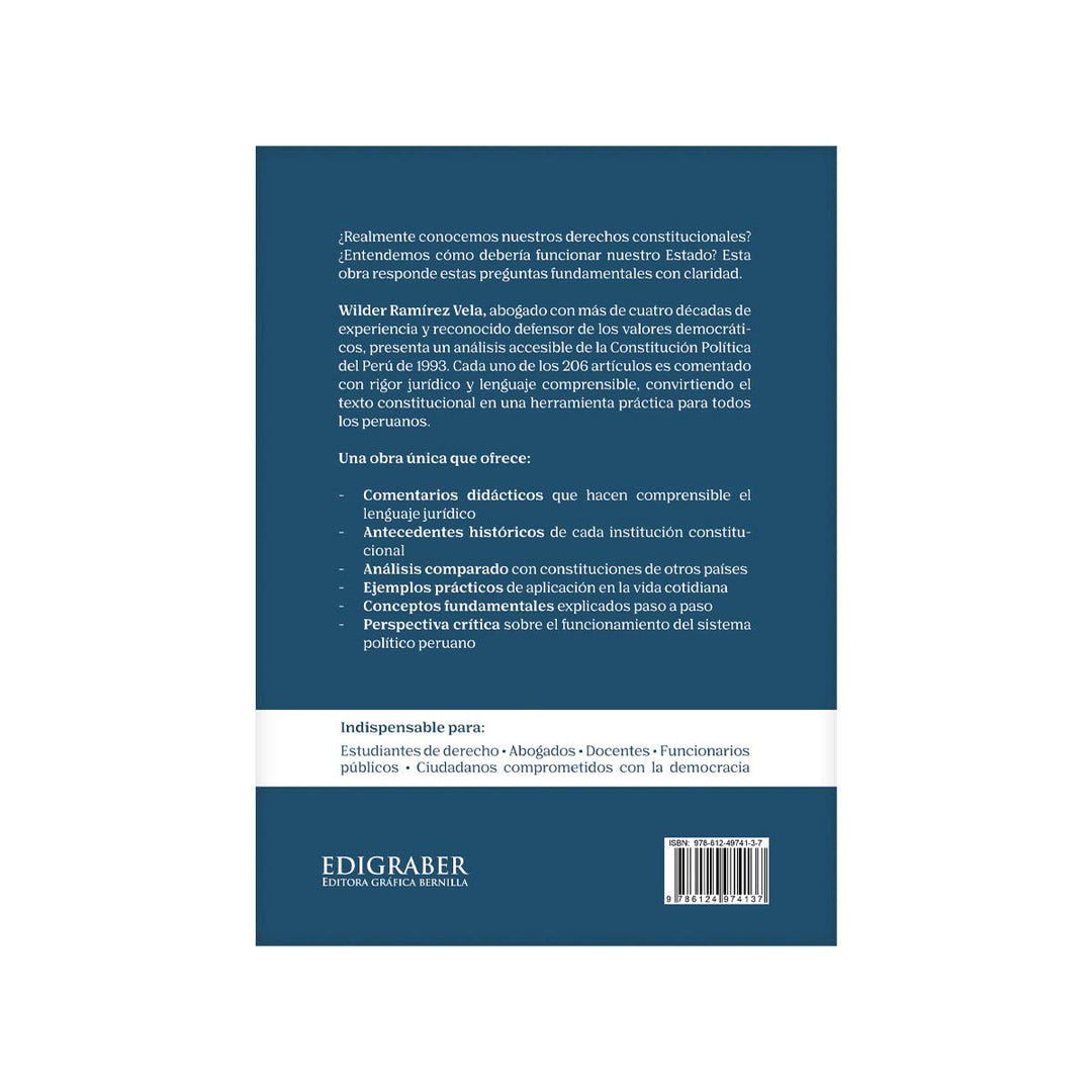 Contracubierta del libro La Constitución Comentada: Antecedentes, Comentado y Actualizado.